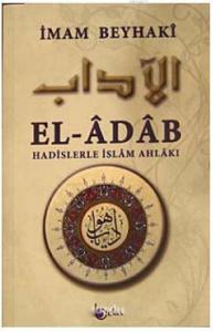 El- Adab  Hadislerle İslam Ahlakı (Metinli)