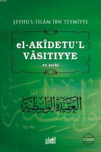 el-Akidetu'l Vasitiyye-Şeyh Halil Herras Şerhi