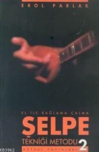 El ile Bağlama Çalma Şelpe Tekniği Metodu 2