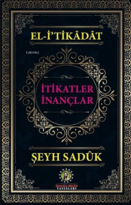 El-i'tikadat İtikatler İnançlar