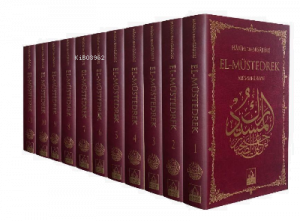 El Müstedrek Ales Sahihayn Tercümesi (11 Cilt)