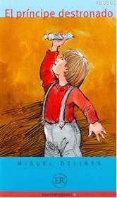 El Prîncipe Destronado