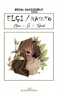 Elçi / Hasuto