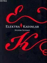 Elektra Kadınlar