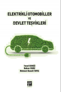 Elektrikli Otomobiller ve Devlet Teşvikleri