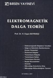 Elektromagnetik Dalga Teorisi