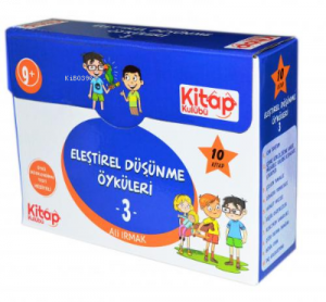 Eleştirel Düşünme Öyküleri - 3