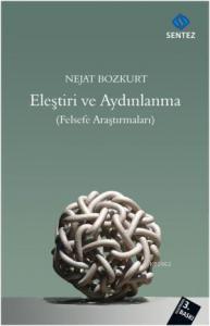 Eleştiri ve Aydınlanma; Felsefe Araştırmaları