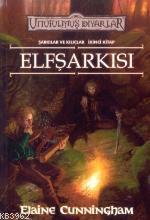Elfşarkısı / Şarkılar ve Kılıçlar 2