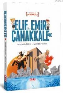 Elif İle Emir Çanakkale'de