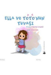 Ella ve Yoyo'nun Yuvası