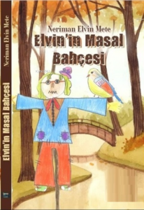 Elvin'in Masal Bahçesi