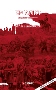 Emanet;Meşaleler Yanıyordu