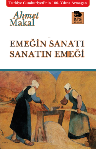 Emeğin Sanatı Sanatın Emeği