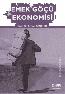 Emek Göçü ve Ekonomisi