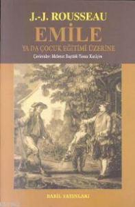 Emile Ya Da Çocuk Eğitimi Üzerine