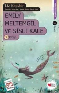 Emily Meltemgil ve Sisli Kale