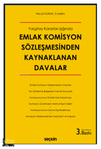 Emlak Komisyon Sözleşmesinden Kaynaklanan Davalar