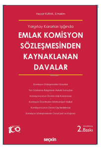 Emlak Komisyon Sözleşmesinden Kaynaklanan Davalar