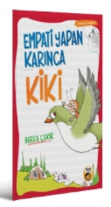 Empati Yapan Karınca Kiki