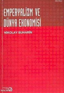 Emperyalizm ve Dünya Ekonomisi