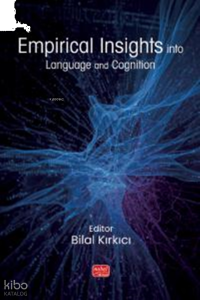 Empirical Insights;Into Language and Cognition