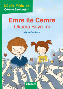 Emre ile Cemre Okuma Bayramı;Küçük Yıldızlar Okuma Seviyesi - 1