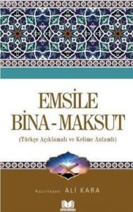 Emsile Bina Maksut