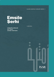 Emsile Şerhi - Klasik Arapça İlimleri Serisi 1