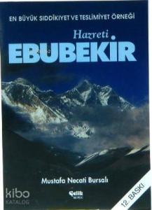 En Büyük Sıddıkıyet ve Teslimiyet Örneği| Hazreti Ebubekir