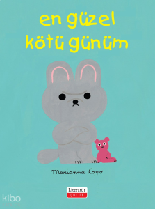 En Güzel Kotü Günüm