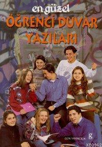 En Güzel Öğrenci Duvar Yazıları