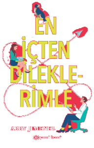 En İçten Dileklerimle