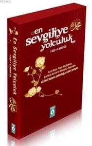 En Sevgiliye Yolculuk (CD Set); İslamiyeti Daha Çok Nasıl Sevebilir ve Sevdirebiliriz?
