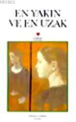 En Yakın ve En Uzak