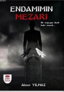 Endamımın Mezarı