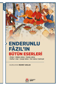Enderunlu Fâzıl'ın Bütün Eserleri