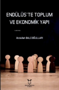 Endülüs’te Toplum Ve Ekonomik Yapı