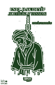 Enel Hak Deyip Alevilikle Yanmak