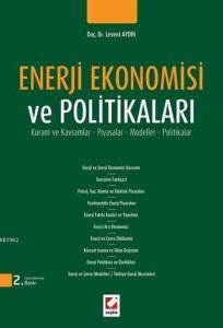 Enerji Ekonomisi ve Politikaları