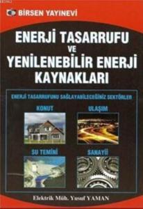 Enerji Tasarrufu ve Yenilenebilir Enerji Kaynakları