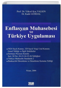 Enflasyon Muhasebesi ve Türkiye Uygulaması