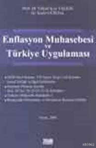 Enflasyon Muhasebesi ve Türkiye Uygulaması
