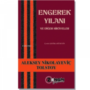 Engerek Yılanı  Ve Diğer Hikâyeler