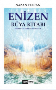 Enizen Rüya Kitabı Kişisel Gelişim ve Zen Yolu 2