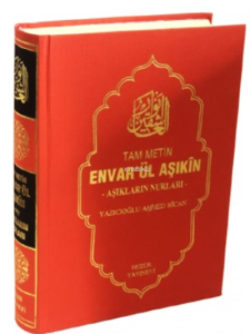 Envarül Aşıkın ; Aşıkların Nurları (Tam Metin)