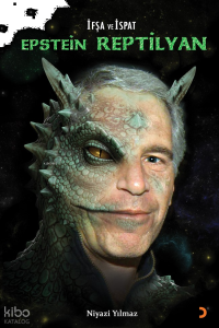 Epstein Reptilyan;İfşa ve İspat