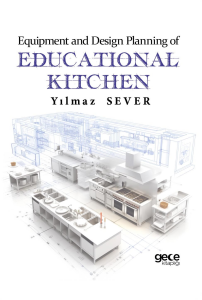 Equipment and Design Planning of Educational Kitchen