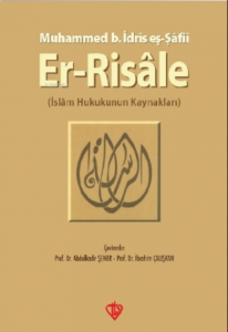 Er-Risale; İslam Hukukunun Kaynakları