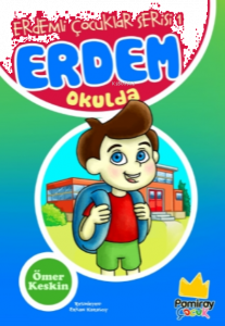 Erdem Okulda - Erdemli Çocuklar Serisi 1